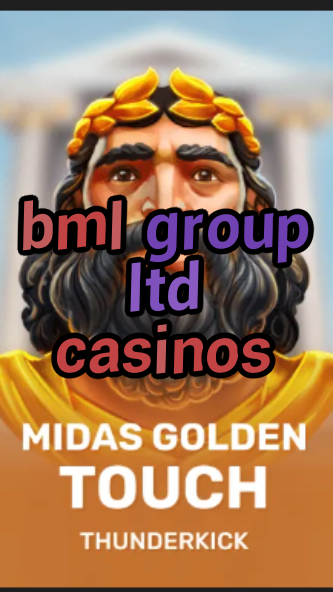 bml group ltd casinos-3xn3u5udepyz9m9w5iat.com